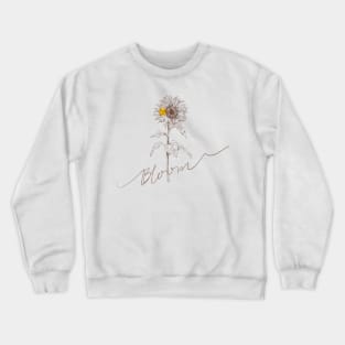 Line art sunflower with hand lettering "Bloom" Crewneck Sweatshirt